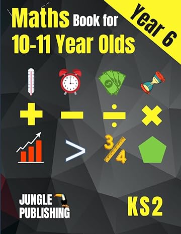 maths book for 10 11 year olds ks2 year 6 maths workbook y6 sats 1st edition jungle publishing 1914329031,