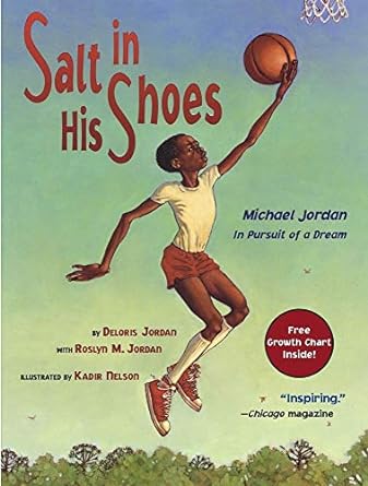 salt in his shoes michael jordan in pursuit of a dream 1st edition deloris jordan, roslyn m. jordan, kadir