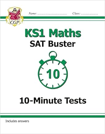 ks1 maths sat buster 10 minutes tests 1st edition cgp books 1782947086, 978-1782947080