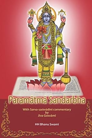 param tm sandarbha with commentary of j va gosv m 1st edition hh bhanu swami, srila jiva gosvami 198292473x,