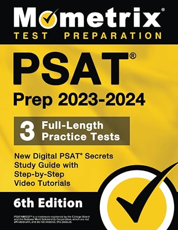 psat prep 2023 2024 3 full length practice tests new digital psat secrets study guide with step by step video