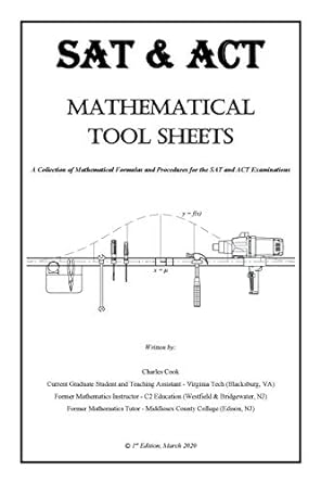 sat and act mathematical tool sheets a collection of mathematical formulas and procedures for the sat and act