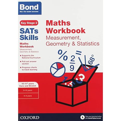 bond sats skills maths workbook measurement geometry and statistics 10 11+ years core and stretch 1st edition