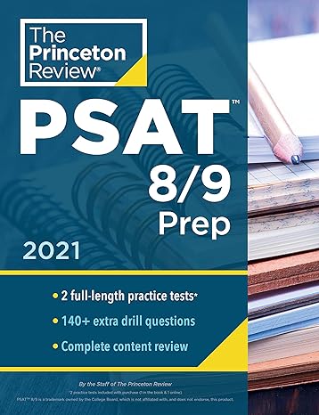 princeton review psat 8/9 prep 2 practice tests + content review + strategies 1st edition the princeton