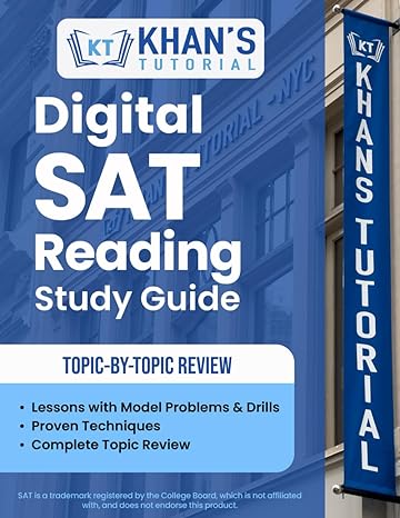 khan s tutorial digital sat reading study guide 1st edition douglas s. kovel 979-8865545576