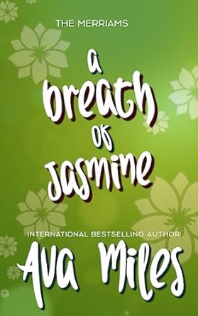 a breath of jasmine  ava miles 1949092178, 978-1949092172
