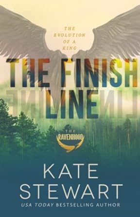 the finish line the evolution of a king  kate stewart b08tzhbv4w, 979-8701102628
