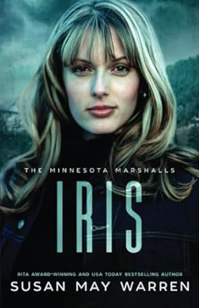 iris an athlete hero forced proximity international race to save lives/a minnesota marshalls novel #4  susan