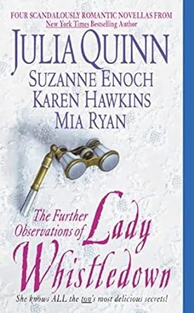 the further observations of lady whistledown  julia quinn ,suzanne enoch ,karen hawkins ,mia ryan 0060511508,