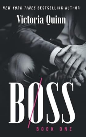 boss book one  victoria quinn b0c9sg1y6k, 979-8851088032