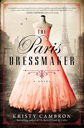 the paris dressmaker  kristy cambron 0785232168, 978-0785232162