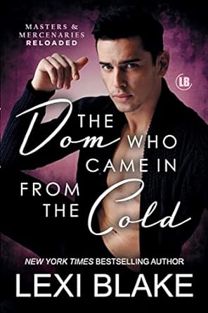 the dom who came in from the cold  lexi blake 1942297777, 978-1942297772