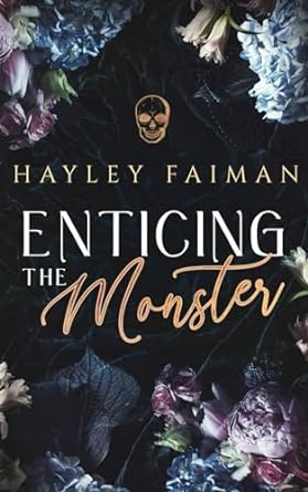 enticing the monster alternate cover  hayley faiman b0cpbsjp9l, 979-8870518763