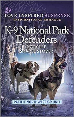 k 9 national park defenders  katy lee ,sharee stover 1335597743, 978-1335597748