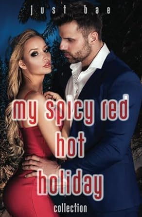 my spicy red hot holiday collection  just bae b0cn2tpnk3, 979-8867114701