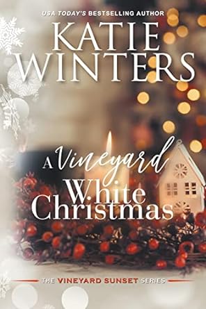 a vineyard white christmas  katie winters b09tmvs4s5, 979-8201292850