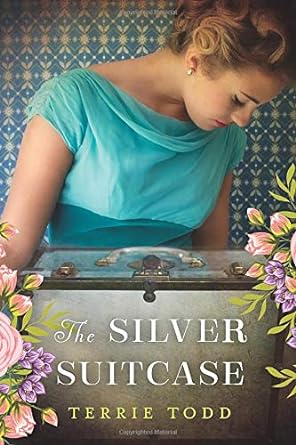 the silver suitcase  terrie todd 1503950492, 978-1503950498