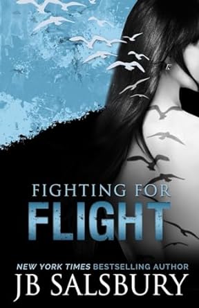 fighting for flight  jb salsbury 1482632462, 978-1482632460