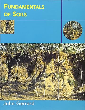 fundamentals of soils 1st edition john gerrard 0415170052, 978-0415170055