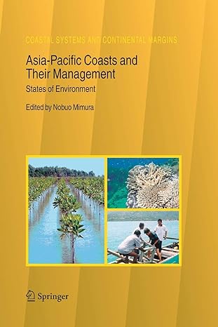asia pacific coasts and their management states of environment 2008th edition nobuo mimura 9400789114,