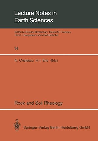 rock and soil rheology proceedings of the euromech colloquium 196 september 10 13 1985 bucharest romania