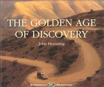 the golden age of discovery 1st edition john hemming 1862053561, 978-1862053564