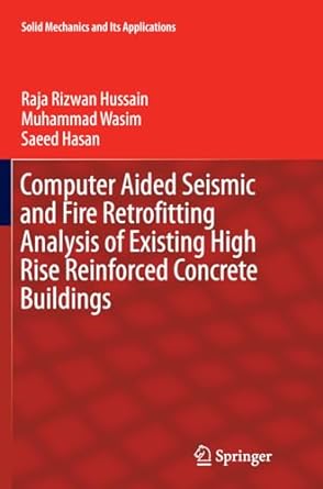 computer aided seismic and fire retrofitting analysis of existing high rise reinforced concrete buildings 1st