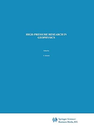 high pressure research in geophysics 1982nd edition s akimoto ,m h manghnani 9400978693, 978-9400978690