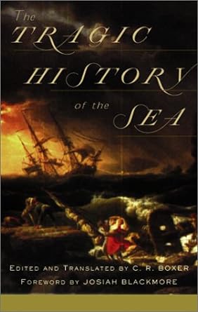 tragic history of the sea 1st edition c r boxer 081663890x, 978-0816638901