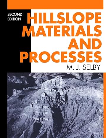 hillslope materials and processes 2nd edition m j selby ,a p w hodder 0198741839, 978-0198741831