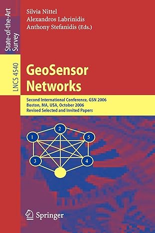 geosensor networks second international conference gsn 2006 boston ma usa october 1 3 2006 revised selected