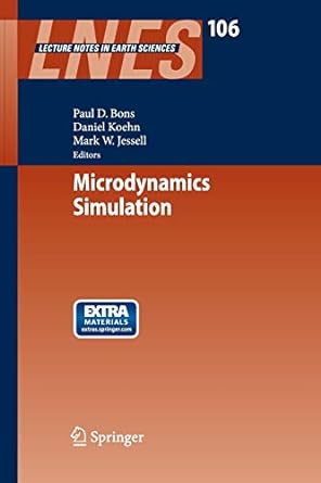 microdynamics simulation 2008th edition paul bons ,daniel koehn ,mark w jessell 3642448305, 978-3642448300