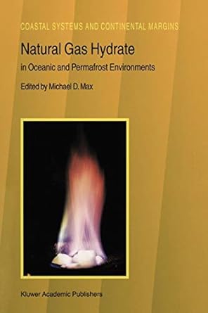 natural gas hydrate in oceanic and permafrost environments 2003rd edition m d max 1402013620, 978-1402013621