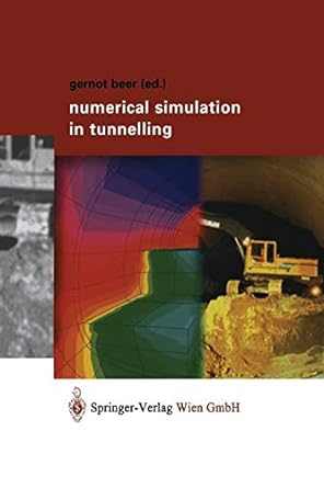 numerical simulation in tunnelling 1st edition gernot beer 3709172217, 978-3709172216