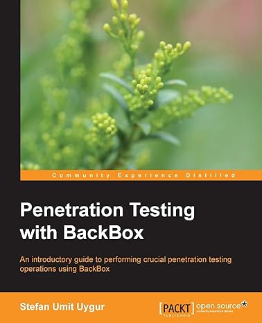 penetration testing with backbox 1st edition stefan umit uygur 1783282975, 978-1783282975