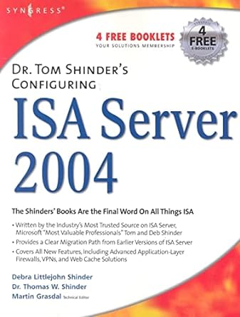 dr tom shinders configuring isa server 2004 1st edition debra littlejohn shinder ,thomas w shinder