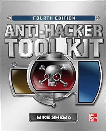 anti hacker tool kit fourth edition 4th edition mike shema 007180014x, 978-0071800143
