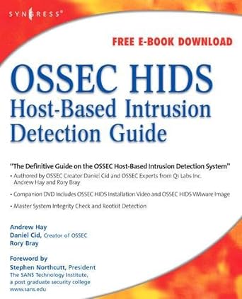 ossec host based intrusion detection guide 1st edition daniel cid ,andrew hay ,rory bray 159749240x,