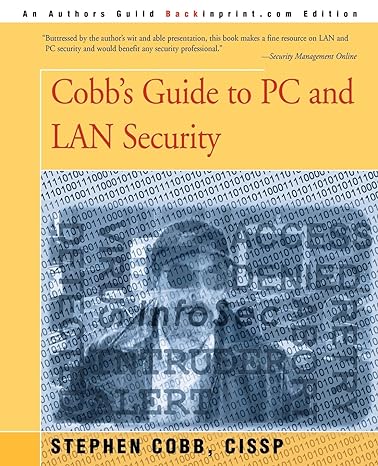 cobbs guide to pc and lan security 1st edition stephen cobb 0595181503, 978-0595181506