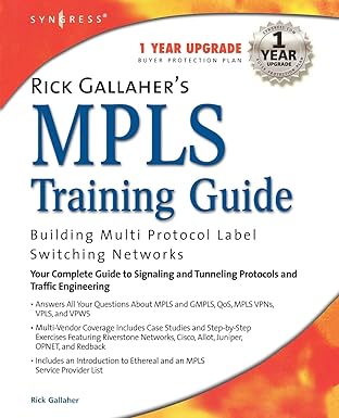 rick gallahers mpls training guide building multi protocol label switching networks 1st edition syngress