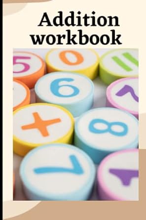 addition workbook addition workbook with correct answers 1st edition wain sami 979-8393092597