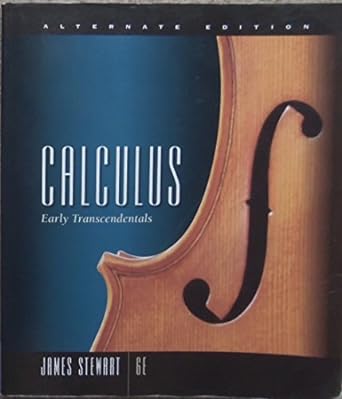 calculus early transcendentals alternate edition 6th edition james stewart 0495553794, 978-0495553793