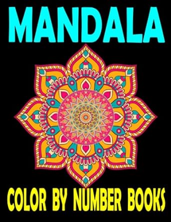 mandala color by number books color by number book with beautiful mandalas designed to soothe the soul 1st