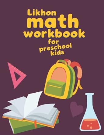 likhon math workbook for preschool kids 1st edition designer likhon 979-8352742464