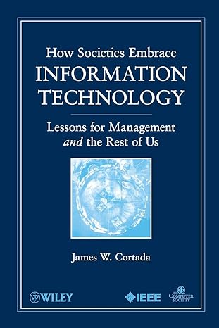 how societies embrace information technology lessons for management and the rest of us lessons for management