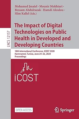 the impact of digital technologies on public health in developed and developing countries 18th international