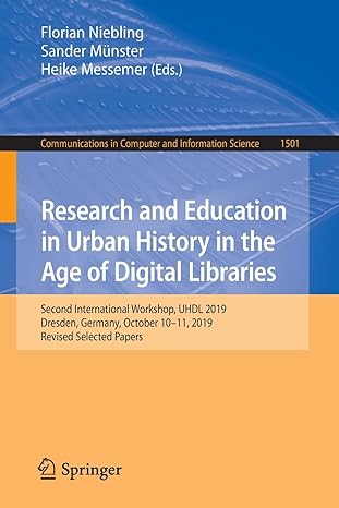 research and education in urban history in the age of digital libraries second international workshop uhdl