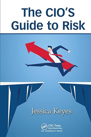the cio s guide to risk 1st edition jessica keyes 1032476478, 978-1032476476