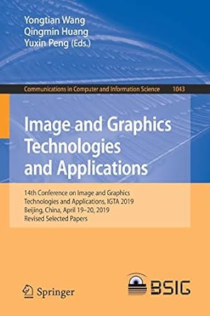 image and graphics technologies and applications 1 conference on image and graphics technologies and