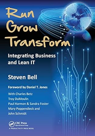 run grow transform 1st edition steven c bell ,charles t. betz ,john g. schmidt 1466504498, 978-1466504493